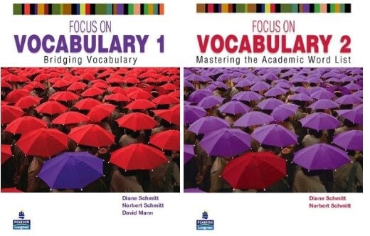 Focus on Vocabulary 1 Bridging Vocabulary + Focus on Vocabulary 2: Mastering the